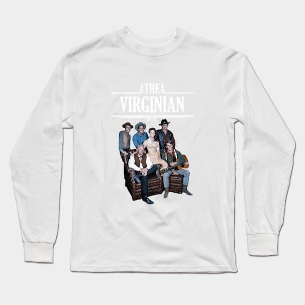 The Virginian - Group - 60s Tv Western Long Sleeve T-Shirt by wildzerouk